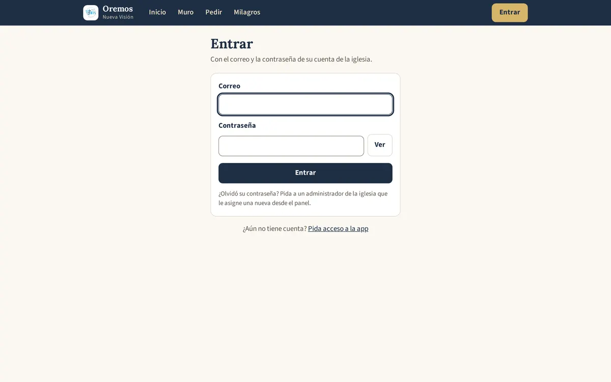 Oremos: página para entrar con campos de correo y contraseña, botón Entrar y enlace para pedir acceso a la app